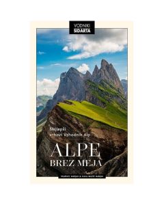 Alpe brez meja, najlepši vrhovi Vzhodnih Alp